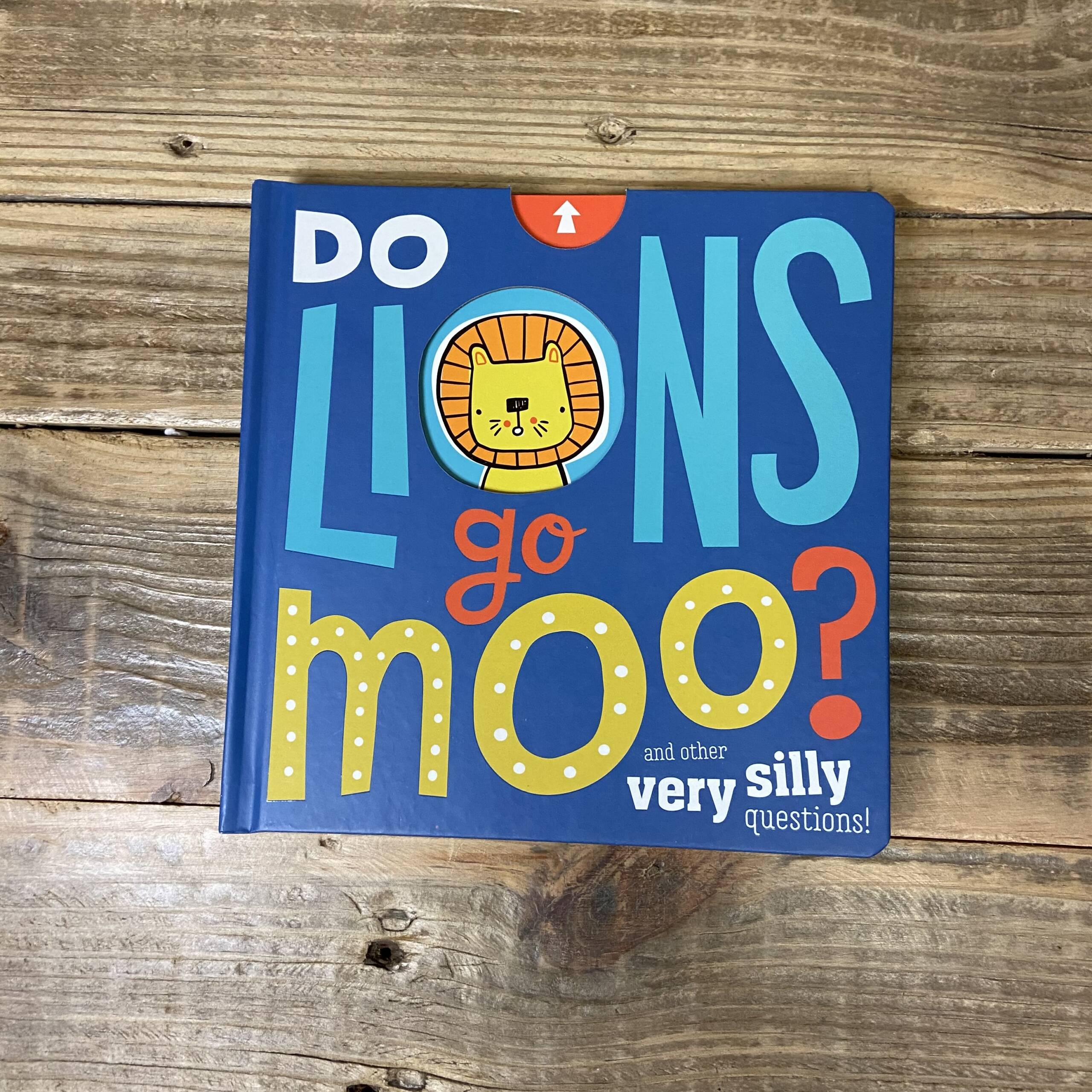 Do Lions Go Moo? – Faith & Life