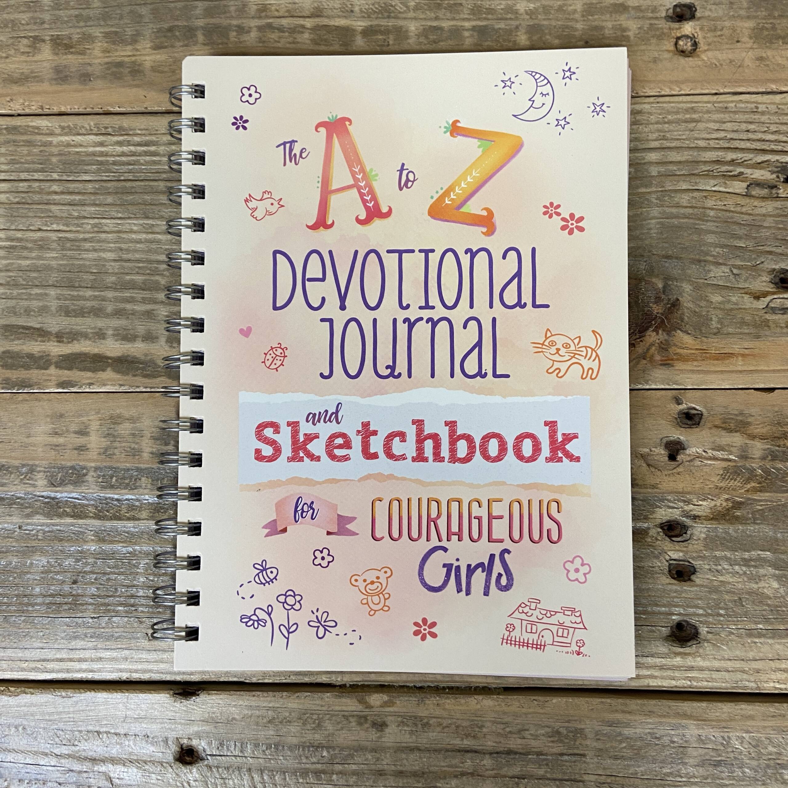 A to Z Devotional Journal and Sketchbook for Courageous Girls – Faith & Life