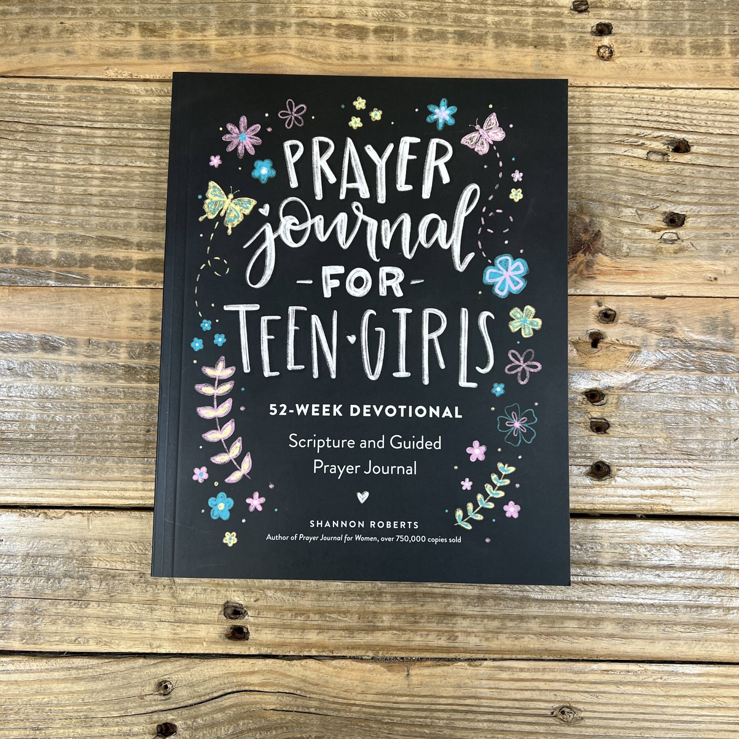 Prayer Journal for Teen Girls: 52-Week Scripture, Devotional, & Guided  Prayer Journal – Faith & Life