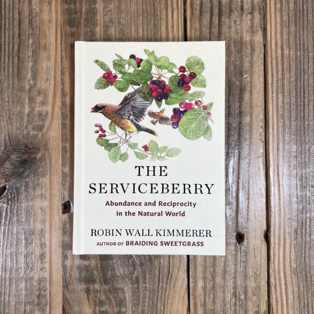 The Serviceberry: Abundance and Reciprocity in the Natural World