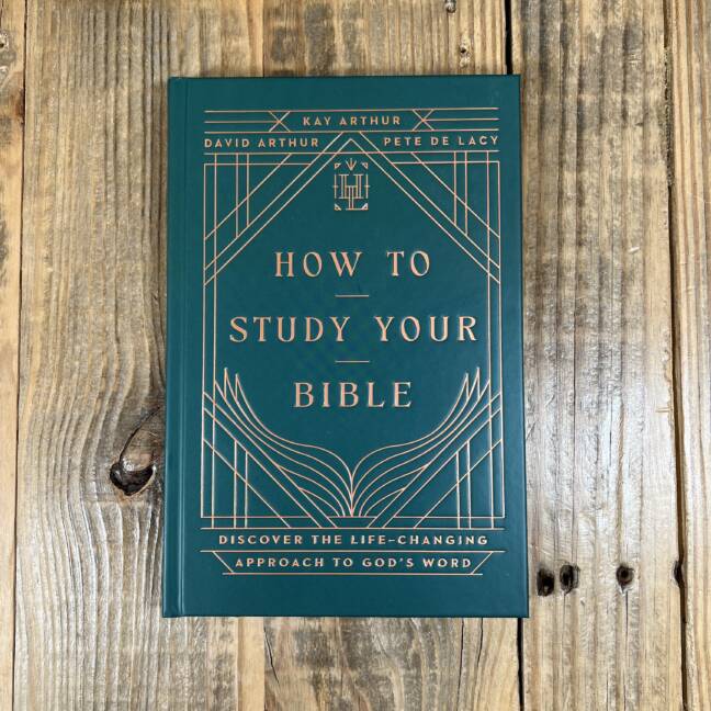 How to Study Your Bible (Harvest Legacy Collection)