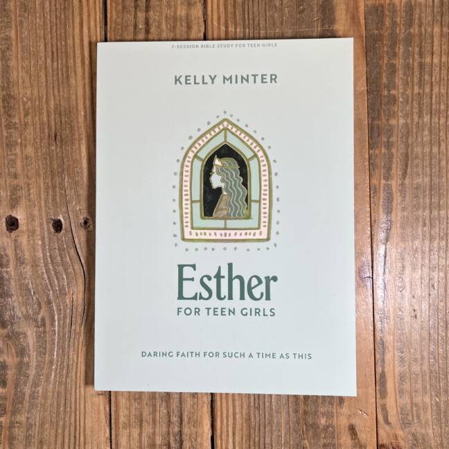 Esther - Teen Girls Bible Study Book: Daring Faith for Such a Time as This