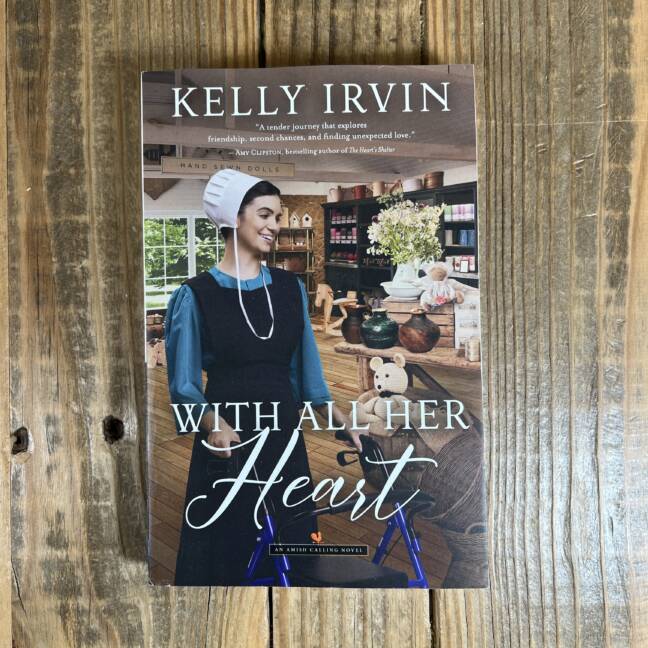 With All Her Heart: An Amish Calling Novel