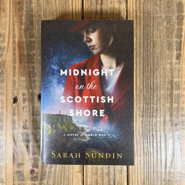 Midnight on the Scottish Shore: A Novel of World War II