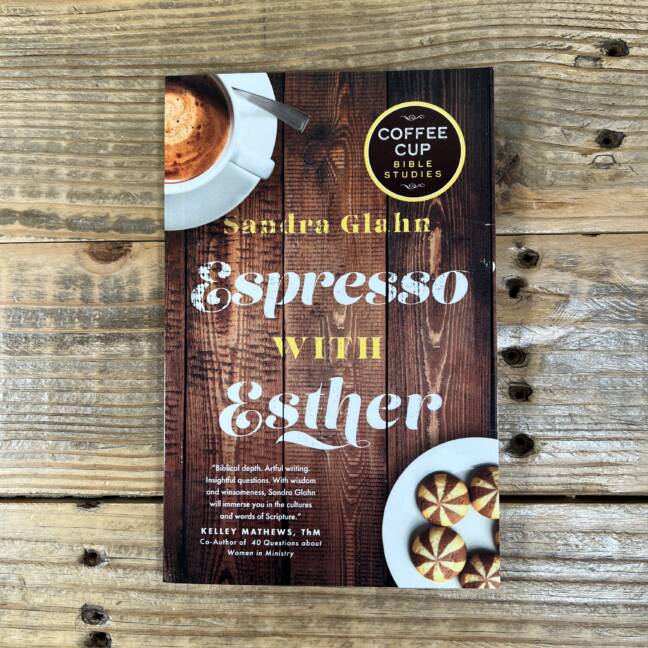 Espresso with Esther (Coffee Cup Bible Studies)