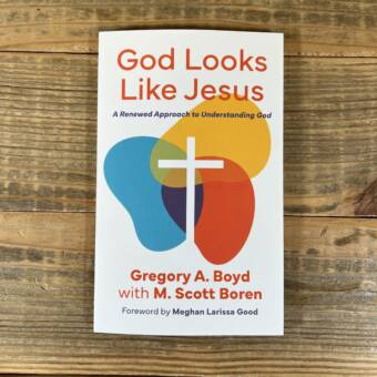 God Looks Like Jesus: A Renewed Approach to Understanding God