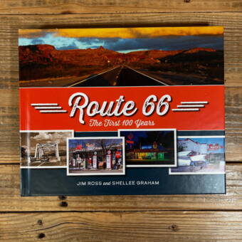 Route 66: The First 100 Years