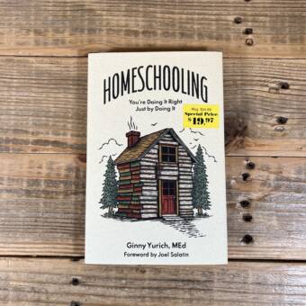Homeschooling: You're Doing It Right Just by Doing It
