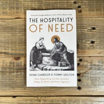 The Hospitality of Need: How Depending on One Another Helps Us Heal and Grow Together