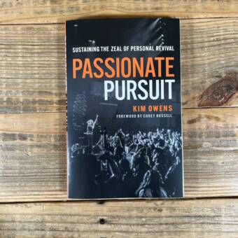 Passionate Pursuit: Sustaining the Zeal of Personal Revival