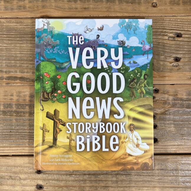 The Very Good News Storybook Bible: A 3 Circles Bible Storybook