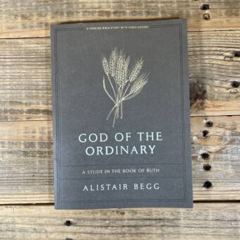 God of the Ordinary - Bible Study Book with Video Access: A Study in the Book of Ruth