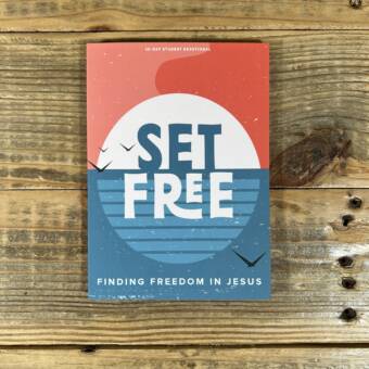 Set Free - Teen Devotional: Finding Freedom in Jesus Volume 9 (Lifeway Students Devotions)