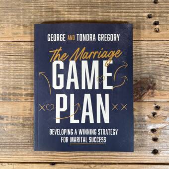 The Marriage Game Plan: Developing a Winning Strategy for Marital Success