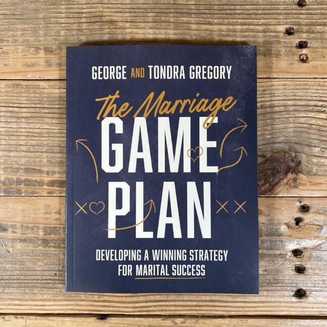 The Marriage Game Plan: Developing a Winning Strategy for Marital Success