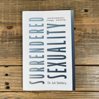Surrendered Sexuality: How Knowing Jesus Changes... Everything
