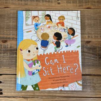 Can I Sit Here?: A Story about Feeling Lonely, Being Brave, and Making Friends